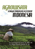Agrowisata sebagai Pariwisata Alternatif Indonesia